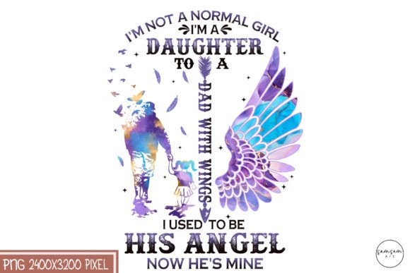 Download I'm a Daughter to a Dad with Wings PNG - Daughter Collection